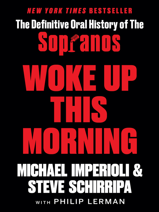 Title details for Woke Up This Morning by Michael Imperioli - Available